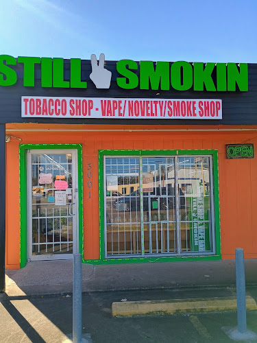Still Smokin Vape/Novelty/Smoke Shop in Texas City
